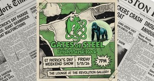 GATES OF STEEL: IRISH PUNK ROCK TAKEOVER ON HERTEL AVE at The Lounge at Revolution Gallery!