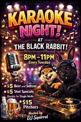 Tuesday Karaoke at The Black Rabbit!!!