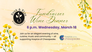 Hospice of Chesapeake Fundraiser Wine Dinner