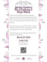Spring Equinox Tea Ceremony, Harp Nidra, & Sound Bath