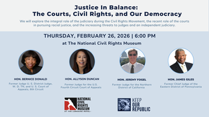 Justice in Balance: The Courts, Civil Rights, and Our Democracy