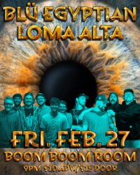 Jam night w/ Blü Egyptian and Loma Alta