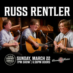 Russ Rentler – Gifted Multi-Instrumentalist Blending Appalachian-rooted Songwriting with Folk, Celti
