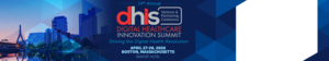 Digital Healthcare Innovation Summit (DHIS)