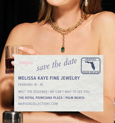 Melissa Kaye - Fine Jewelry Trunk Show + Personal Appearance - 2/16 - 2/18