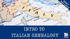 Intro to Italian Genealogy