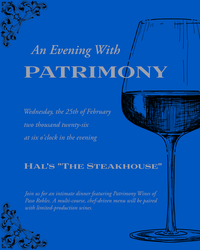 Patrimony Wine Dinner | Hal's The Steakhouse