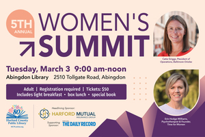 Harford County Public Library/5th Annual Women’s Summit