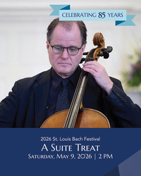 A Suite Treat presented by The Bach Society of Saint Louis