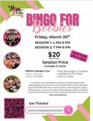 BINGO FOR BOOBIES FUNdraiser for My Hope Bag on March 20 in Tempe, AZ