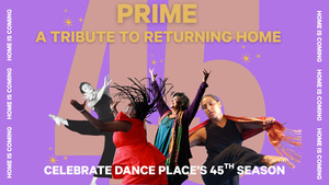 PRIME: A Tribute to Returning Home
