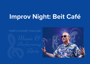 Improv Night at Temple Rodef Shalom