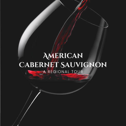 American Cabernet: A Regional Tour