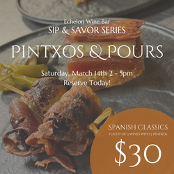 Sip & Savor Series: Pintxos & Pours
