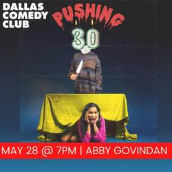 Dallas Comedy Club Presents: Abby Govindan
