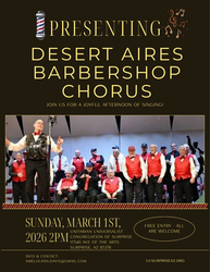 Desert Aires Barbershop Chorus--Free Live Music