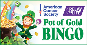 Pot of Gold Bingo; a fundraiser for Relay for Life