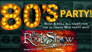 80's Party with RockShow