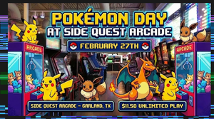 Pokemon Day at Side Quest Arcade! Happening February 27th at Side Quest Arcade