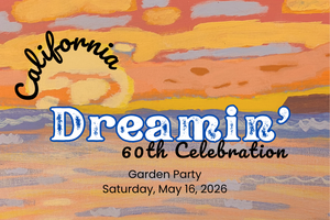 California Dreamin': 60th Celebration