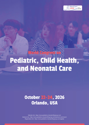 World Congress on Pediatrics, Child Health and Neonatal Care (NeoCare 2026)