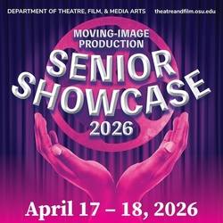 Moving-Image Production Senior Showcase 2026