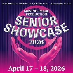 Moving-Image Production Senior Showcase 2026