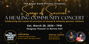 Songs of Survival: A Healing Community Concert