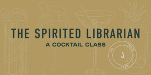 Spirited Librarian Cocktail Class: Rhubarb Mule & Garibaldi