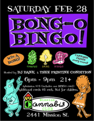 Be Your Own Color at BONG-O BINGO on Sat, Feb 28 at Mission Cannabis Club from 6-9pm