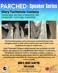 Parched: Speaker Series - Yesterday We Had A Beautiful Rain