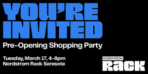 Nordstrom Rack Sarasota Pre-Opening Shopping Party