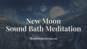 New Moon Sound Bath