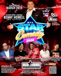 "ALL STAR COMEDY JAM" FEAT. KENNY HOWELL & FRIENDS