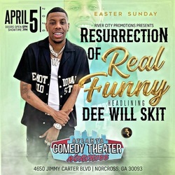 Resurrection Of Real Funny ft. Dee Will Skit