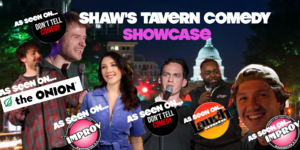 Stand Up Comedy Showcase @ Shaw's Tavern