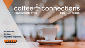 Coffee + Connection @Blackberry Market Argenta