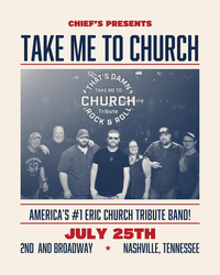 Take Me to Church Tribute- #1 Eric Church Tribute in America