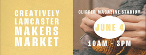 Creatively Lancaster Makers Market