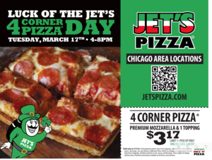 Jet’s Pizza “Luck of the Jet’s” 4‐Corner Pizza Day