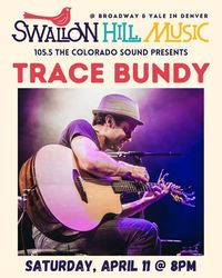 Trace Bundy presented by The Colorado Sound