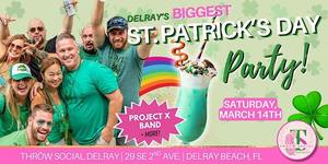 South Florida’s BIGGEST St. Patrick's Day Party @ THRōW Social Delray!