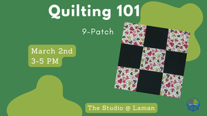Quilting 101: 9-Patch