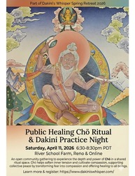 Public Healing Chö Ritual & Dakini Practice Night