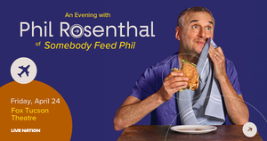 An Evening With Phil Rosenthal of “Somebody Feed Phil”
