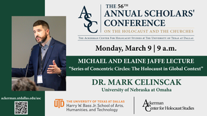 Lecture: "Series of Concentric Circles; The Holocaust in Global Context"
