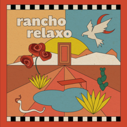 Rancho Moonrise - Rancho Relaxo