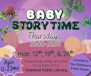 Baby Storytime at the Vineland Public Library- March 12th 10-10:30am