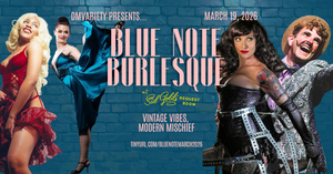 Blue Note Burlesque at Sid Gold's Request Room
