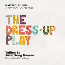 Jackalope Theatre Company’s “The Dress-Up Play,” March 7-22 at Broadway Armory Park